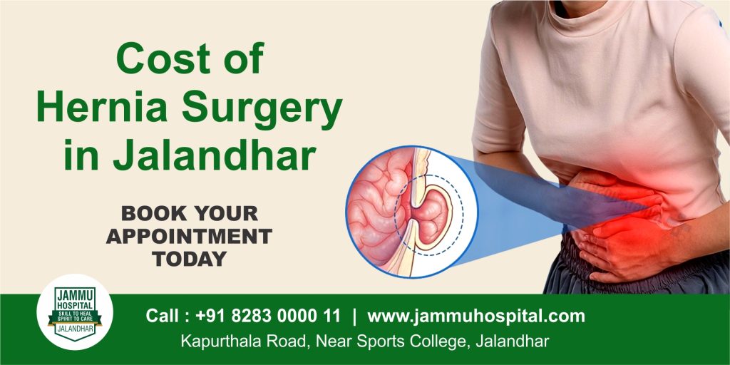 cost of hernia surgery in jalandhar